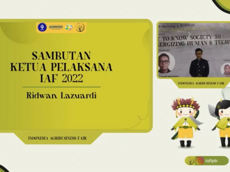 Tangkapan siaran Indonesia Agribusiness Fair 2022 — kartu judul sambutan ketua pelaksana berdampingan dengan panel pembicara jarak jauh.